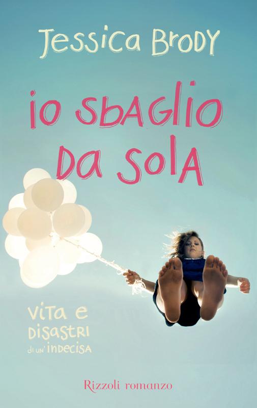 Io sbaglio da sola