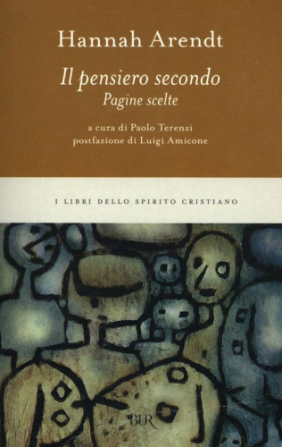 Il pensiero secondo : Pagine scelte