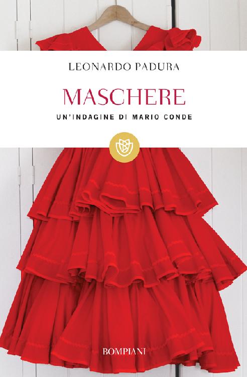 Maschere : un'indagine di Mario Conde