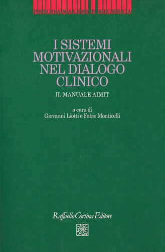 I sistemi motivazionali nel dialogo clinico. Il manuale AIMIT