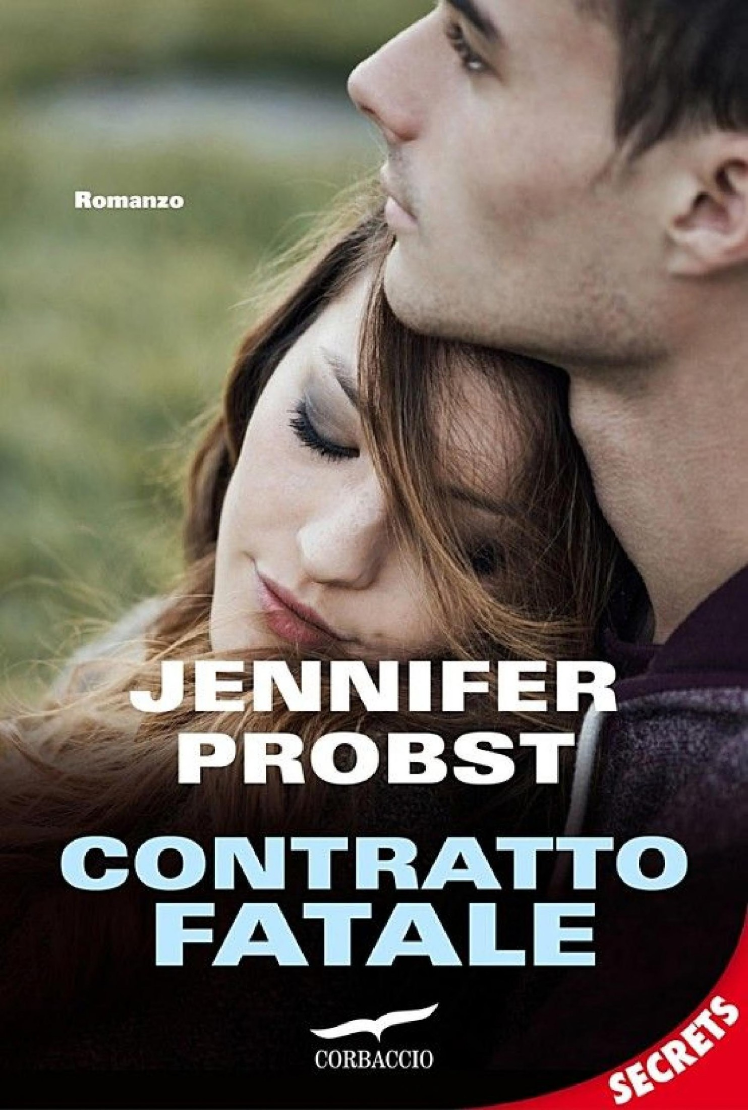 Contratto fatale : romanzo