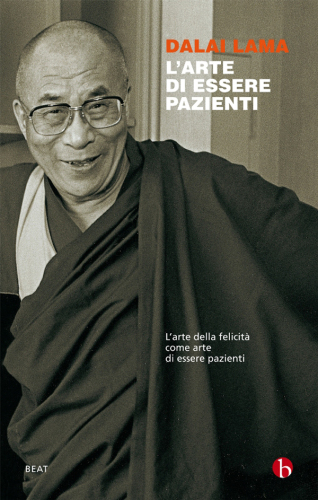 L'arte di essere pazienti (Beat) (Italian Edition)