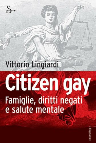 Citizen gay. Famiglie, diritti negati e salute mentale