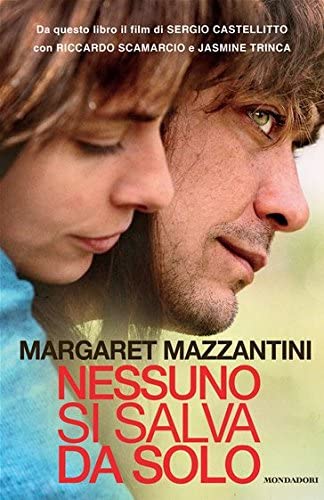 Nessuno si salva da solo (Italian Edition)