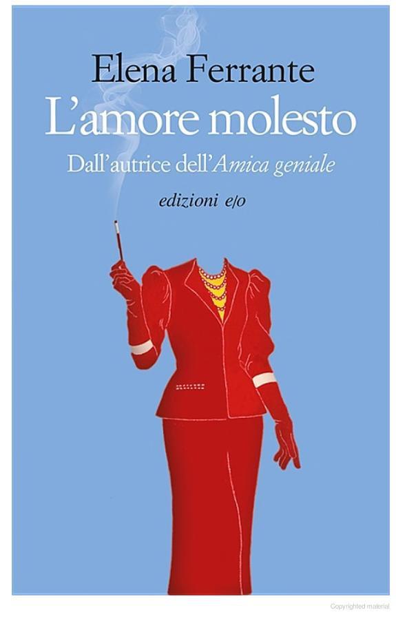 L'amore molesto