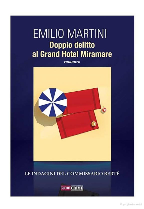 Doppio delitto al Grand Hotel Miramare