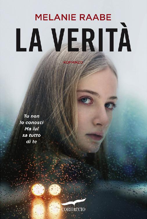 La verità : romanzo