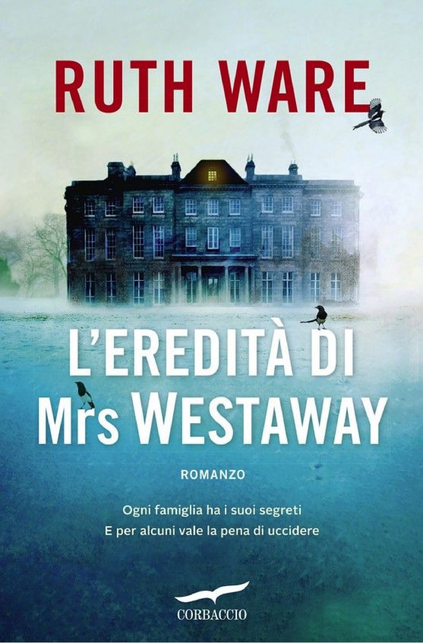 L'eredità di Mrs Westaway : romanzo