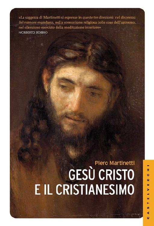 GESU CRISTO E IL CRISTIANESIMO