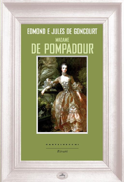 MADAME DE POMPADOUR