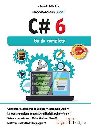 Programmare con C# 6 : guida completa