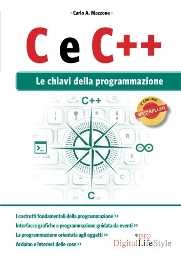 C e C++ : le chiavi della programmazione