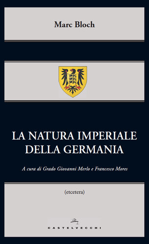 LA NATURA IMPERIALE DELLA GERMANIA