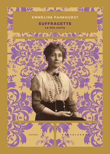 SUFFRAGETTE;LA MIA STORIA