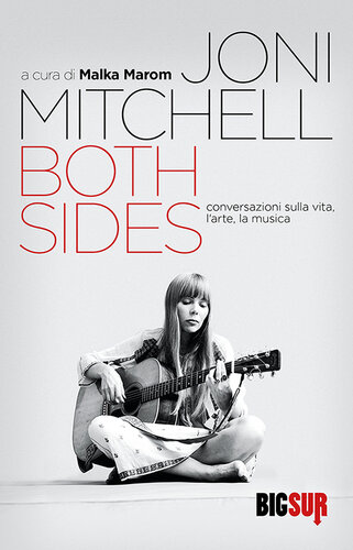 Both Sides - Conversazioni sulla vita, l'arte, la musica