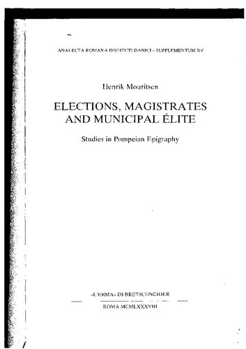 Elections, Magistrates, And Municipal Elite