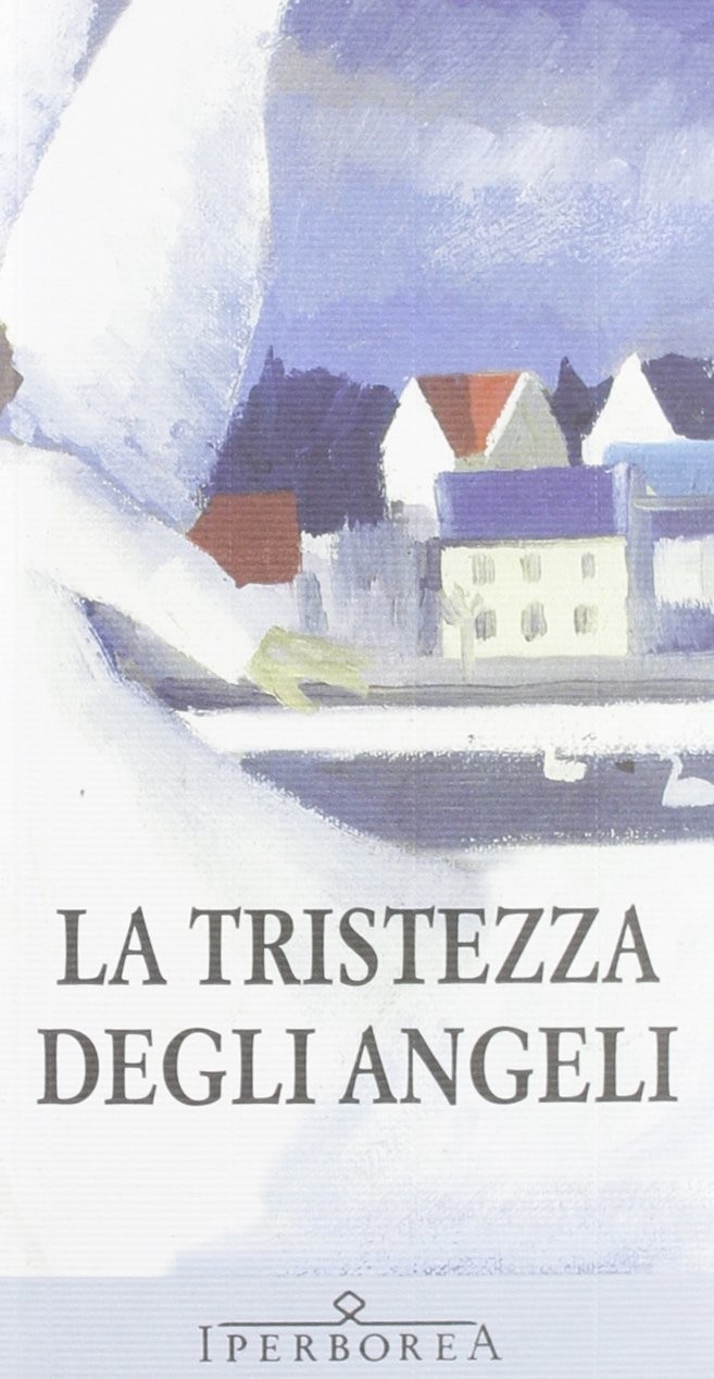 La tristezza degli angeli