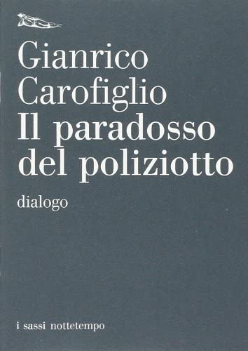 Il paradosso del poliziotto. Dialogo