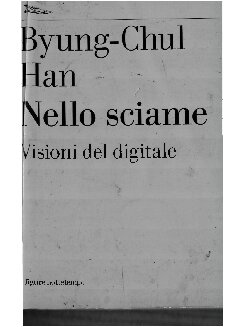 Nello sciame. Visioni del digitale