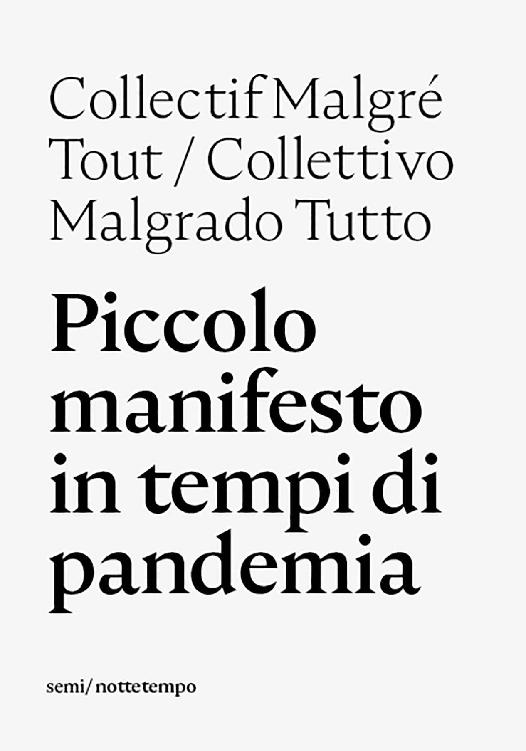 Piccolo manifesto in tempi di pandemia