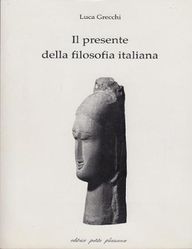 Il presente della filosofia italiana