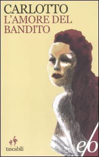 L'amore del bandito