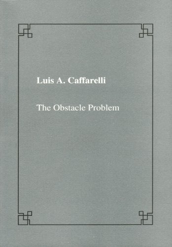 The Obstacle Problem (Publications Of The Scuola Normale Superiore)