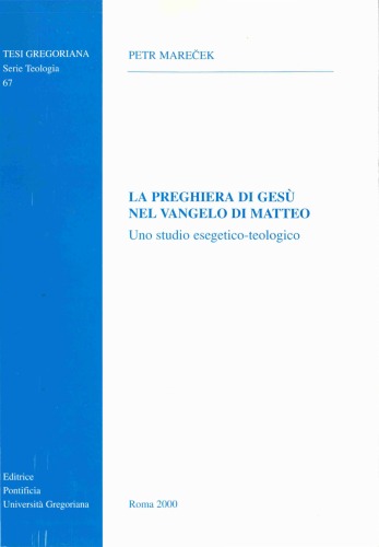 La Preghiera Di Gesu Nel Vangelo Di Matteo