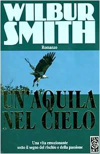 UN'Aquila Nel Cielo (Italian Edition)