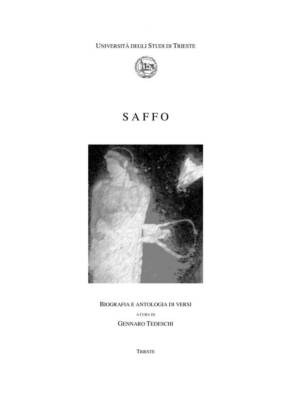 Saffo. Biografia e antologia di versi