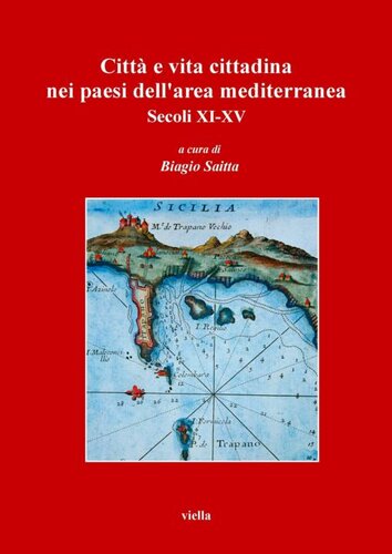 Citta E Vita Cittadina Nei Paesi Dell'area Mediterranea