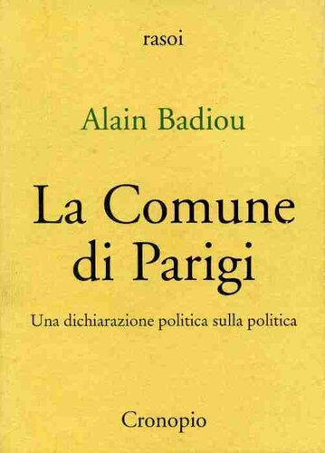 La comune di Parigi : una dichiarazione politica sulla politica