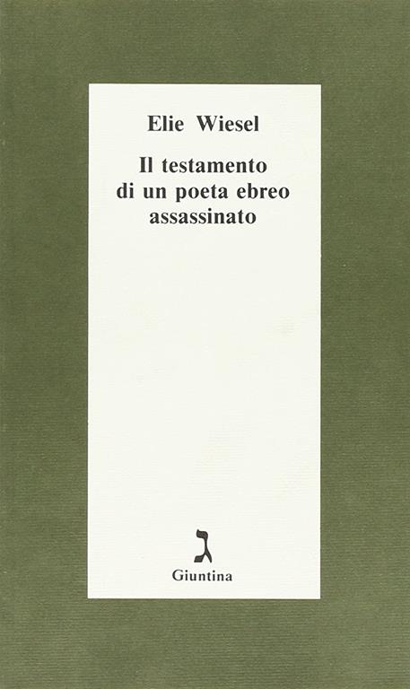 Il testamento di un poeta ebreo assassinato