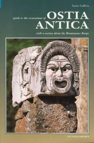 Guide to the excavations of Ostia antica : with a section about the Renaissance Borgo