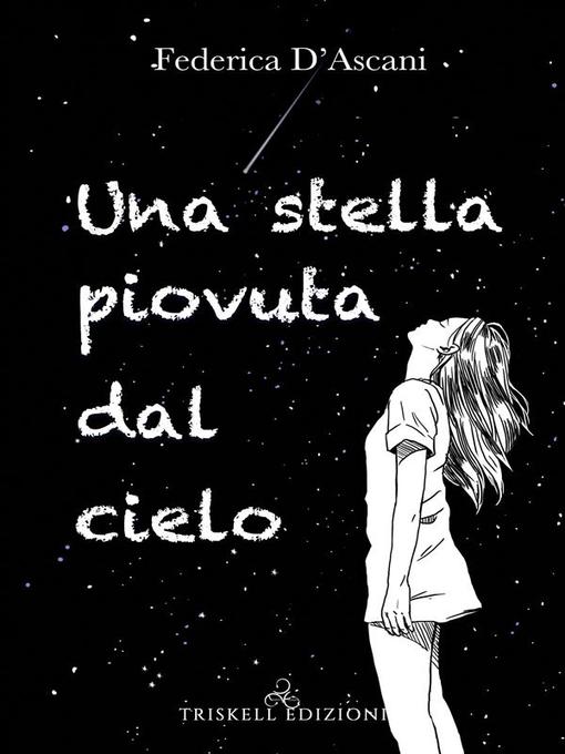 Una stella piovuta dal cielo