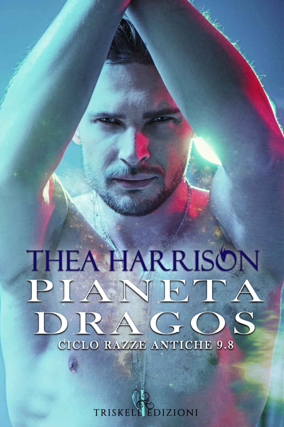 Pianeta Dragos (Razze Antiche #9.8) (Italian Edition)