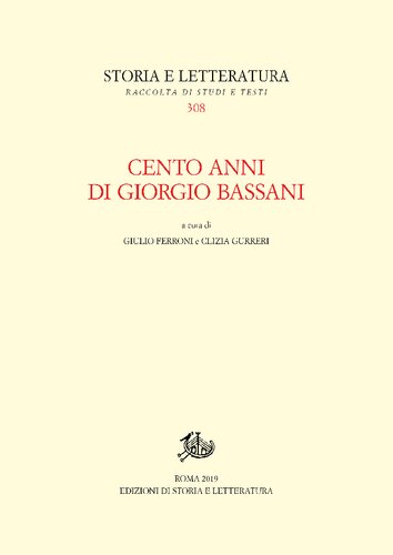 Cento anni di Giorgio Bassani