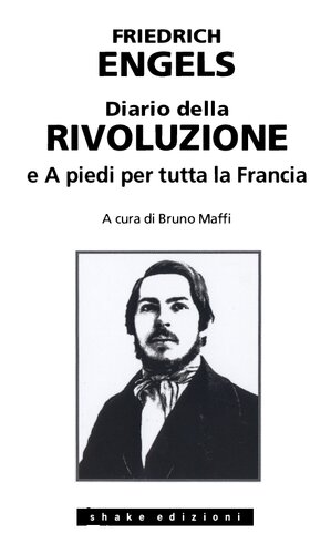 Diario della rivoluzione e a piedi per tutta la Francia