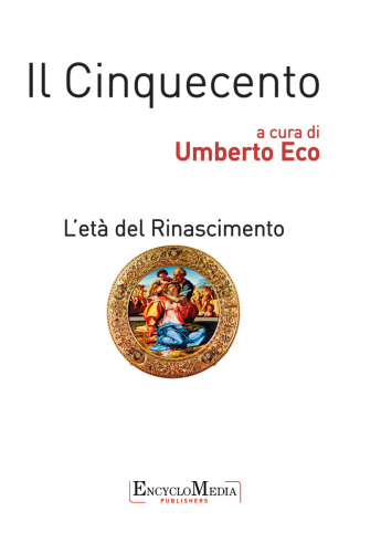 Il Cinquecento : l'età del Rinascimento