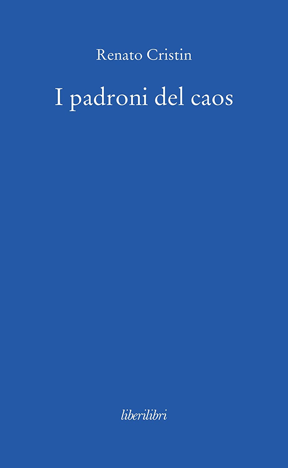 I padroni del caos