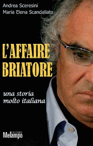 L'affaire Briatore : una storia molto italiana