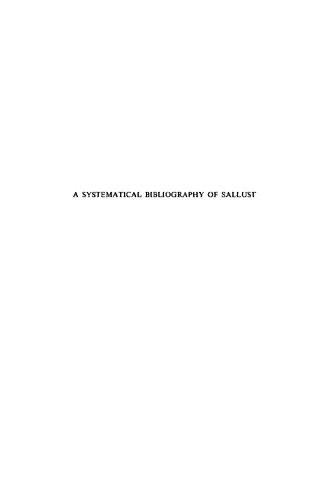 A Systematical Bibliography of Sallust (1879-1964)