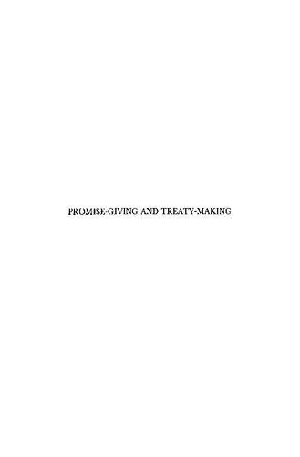 Promise-Giving and Treaty-Making