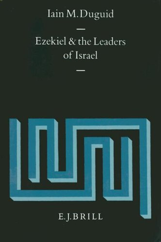 Ezekiel and the Leaders of Israel