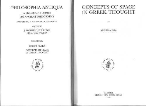 Concepts of Space in Greek Thought (Philosophia Antiqua)