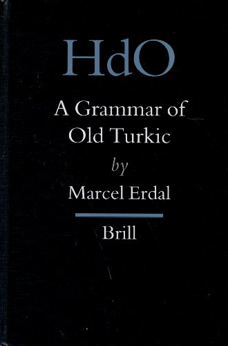 A Grammar of Old Turkic