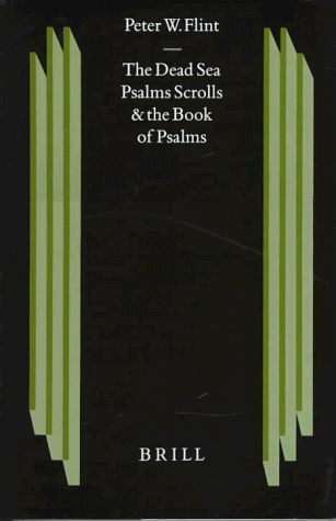 Dead Sea Psalms Scrolls and the Book of Psalms