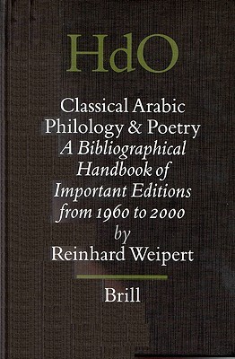 Classical Arabic Philology and Poetry