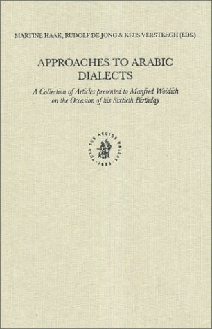 Approaches to Arabic Dialects