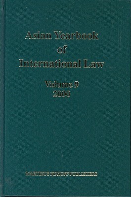 Asian Yearbook of International Law, Volume 9 (2000)